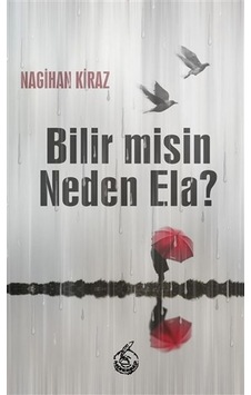 Bilir misin Neden Ela? Bilir misin Neden Ela?