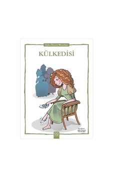 Külkedisi - Uyku Öncesi Masalları Serisi - Fernando Noriega - 1001 Çiçek Külkedisi - Uyku Öncesi Masalları Serisi - Fernando Noriega - 1001 Çiçek