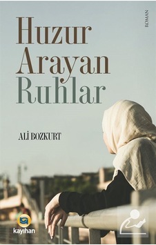 Mercankitap Huzur Arayan Ruhlar / Ali Bozkurt