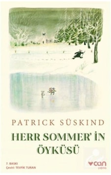 Herr Sommer'in Öyküsü - Patrick Süskind - Can Yayınları Herr Sommer'in Öyküsü - Patrick Süskind - Can Yayınları