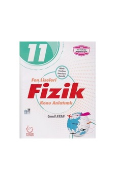 Fen Liseleri İçin Fizik Konu Kitabı - 11. Sınıf Öğrencileri İçin