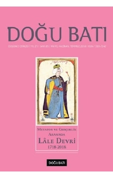Doğu Batı Dergisi 85. Sayı - Metafor ve Gerçeklik Arasında Lale D