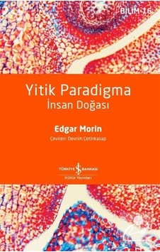 Yitik Paradigma / Edgar Morin Yitik Paradigma / Edgar Morin