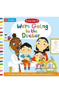 We're Going to the Doctor : Preparing For A Check-Up - Campbell Books - Pan MacMillan We're Going to the Doctor : Preparing For A Check-Up - Campbell Books - Pan MacMillan