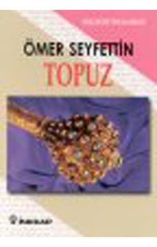 Topuz - Ömer Seyfettin - İnkılap Kitabevi Topuz - Ömer Seyfettin - İnkılap Kitabevi