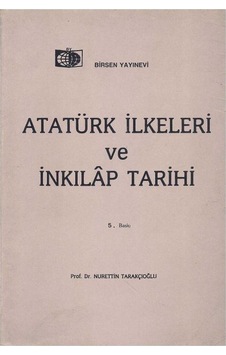 Atatürk İlke Ve İnkilap Tarihi Nurettin Tarakçıoğlu Atatürk İlke Ve İnkilap Tarihi Nurettin Tarakçıoğlu