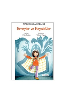 Deneyler ve Hayaletler - Mario Sala Gallini - Yapı Kredi Yayınları Deneyler ve Hayaletler - Mario Sala Gallini - Yapı Kredi Yayınları