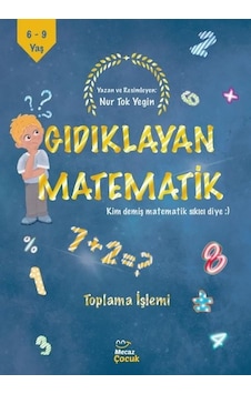 Gıdıklayan Matematik - Toplama İşlemi - Nur Tok Yegin - Mecaz Çocuk Gıdıklayan Matematik - Toplama İşlemi - Nur Tok Yegin - Mecaz Çocuk