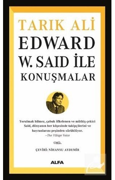 Edward W. Said ile Konuşmalar / Tarık Ali