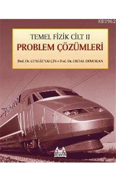 Temel Fizik Cilt II| Problem Çözümleri