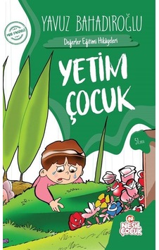 Yetim Çocuk / Yavuz Bahadıroğlu Yetim Çocuk / Yavuz Bahadıroğlu
