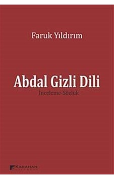Abdal Gizli Dili - Faruk Yıldırım - Karahan Kitabevi
