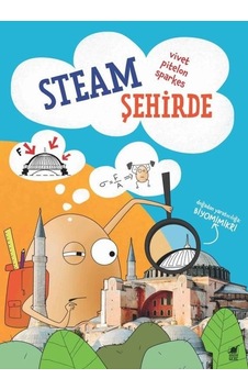 Steam Şehirde-Doğadan Yaratıcılığa: Biyomimikri - Vivet Pitelon Sparkes - Dinozor Genç