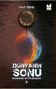 Dünyanın Sonu - 3 - Yusuf Yiğitalp - MGV Yayınları Dünyanın Sonu - 3 - Yusuf Yiğitalp - MGV Yayınları