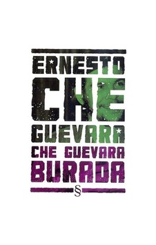 Che Guevara Burada - Ernesto Che Guevara - Everest Yayınları