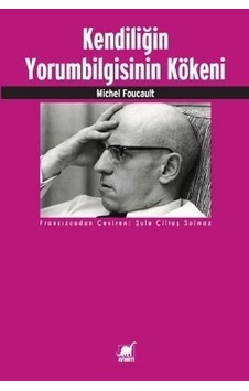 Hermenötiğin Kökeni - Michel Foucault - Ayrıntı Yayınları