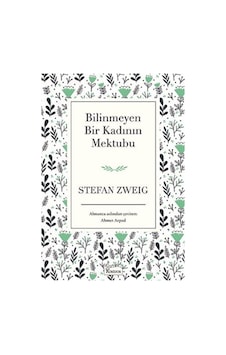 Bilinmeyen Bir Kadının Mektubu / Stefan Zweig (499884312) Bilinmeyen Bir Kadının Mektubu / Stefan Zweig (499884312)