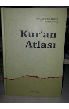 Kur'An Atlası Ömer Dumlu Rıza Savaş Kur'An Atlası Ömer Dumlu Rıza Savaş