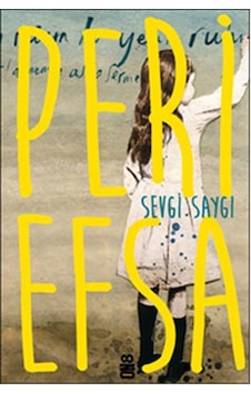 Peri Masalı - Sevgi Saygı - On 8 Yayınları Peri Masalı - Sevgi Saygı - On 8 Yayınları