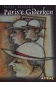 Paris'e Giderken 8-A-3 / Peter Bichsel