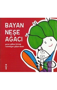 Bayan Neşe Ağacı Bayan Neşe Ağacı