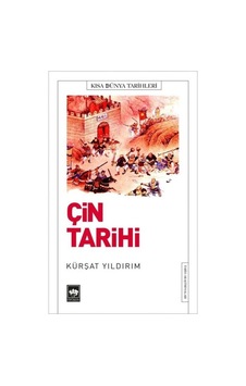 Çin Tarihi - Kısa Dünya Tarihleri Çin Tarihi - Kısa Dünya Tarihleri