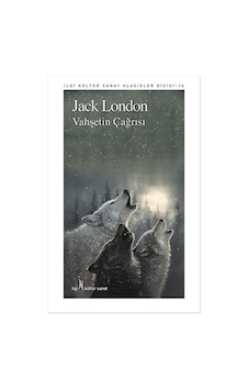 Vahşetin Çağrısı - Jack London - İlgi Kültür Sanat Yayınları