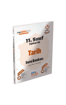 Çap 11. Sınıf Tarih Tematik Soru Bankası Çap 11. Sınıf Tarih Tematik Soru Bankası