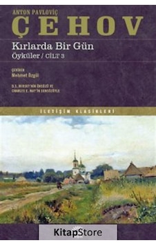 Kitapstore Kırlarda Bir Gün / Anton Çehov Kitapstore Kırlarda Bir Gün / Anton Çehov
