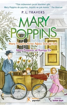 Mary Poppins Kiraz Ağacı Sokağı'nda - Pamela Lyndon Travers - Kelime Yayınları
