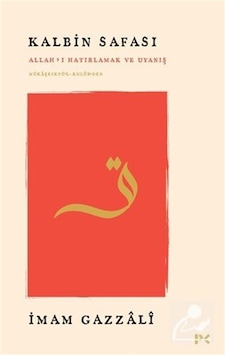 Kalbin Safası & Allah'ı Hatırlamak Ve Uyanış Mükaşefetü'l-kulû... Kalbin Safası & Allah'ı Hatırlamak Ve Uyanış Mükaşefetü'l-kulû...