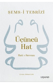 Üçüncü Hat: Hatt-ı Sevvum - Şems-i Tebrizi - Lejand