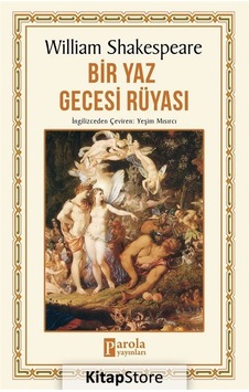 Bir Yaz Gecesi Rüyası- Parola Yayınları Bir Yaz Gecesi Rüyası- Parola Yayınları