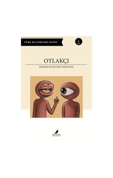 Otlakçı - Anonim Yayıncılık - Memduh Şevket Esendal