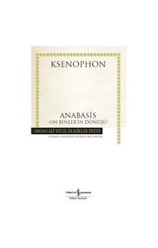 Anabasis (Karton Kapak) / Ksenophon 9786053325505 Anabasis (Karton Kapak) / Ksenophon 9786053325505