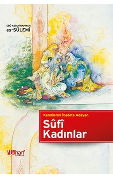 Kendilerini İbadete Adayan Sufi Kadınlar - Pmvp-900542 Kendilerini İbadete Adayan Sufi Kadınlar - Pmvp-900542