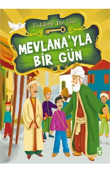 Ünlülerle Bir Gün Mevlanayla Bir Gün Timaş Yay Ünlülerle Bir Gün Mevlanayla Bir Gün Timaş Yay