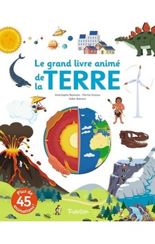 Le Grand Livre Animé De La Terre Le Grand Livre Animé De La Terre