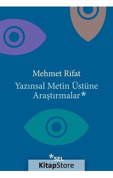 Kitapstore Yazınsal Metin Üstüne Araştırmalar / Mehmet Rifat