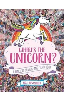 Where's the Unicorn?: A Magical Search-and-Find Book - Sophie Schrey - Michael O Mara Where's the Unicorn?: A Magical Search-and-Find Book - Sophie Schrey - Michael O Mara