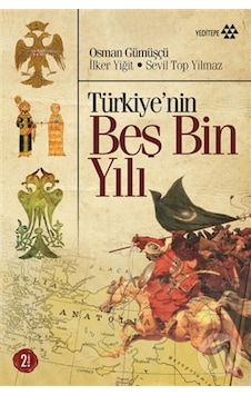 Türkiye’Nin Beş Bin Yılı