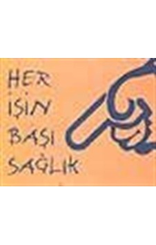 Her İşin Başı Sağlık / Dr. David J. Pine Her İşin Başı Sağlık / Dr. David J. Pine