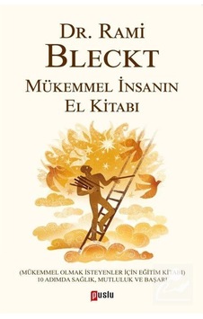 Mükemmel İnsanın El Kitabı - Rami Bleckt - Puslu Yayıncılık Mükemmel İnsanın El Kitabı - Rami Bleckt - Puslu Yayıncılık