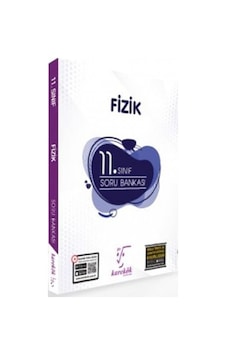 11.Sınıf Fizik Soru Bankası - Karekök Eğitim Yayın 11.Sınıf Fizik Soru Bankası - Karekök Eğitim Yayın