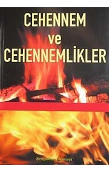 Cehennem ve Cehennemlikler / İmam Gazali