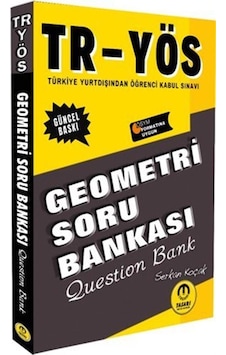 2025 Tr Yös Geometri Soru Bankası / Serkan Koçak