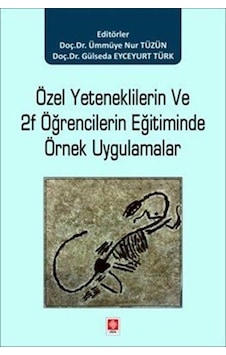 Özel Yeteneklilerin Ve 2f Öğrencilerin Eğitiminde Örnek Uygula...