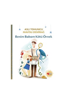 Benim Babam Kötü Örnek