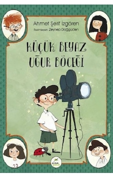 Elma Çocuk Ahmet Şerif Izgören Küçük Beyaz Uğur Böceği Elma Çocuk Ahmet Şerif Izgören Küçük Beyaz Uğur Böceği