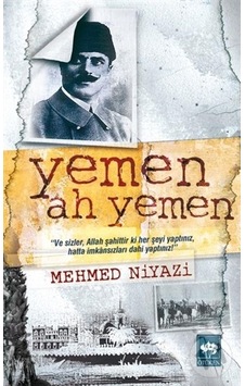 Ötüken Yayınları Yemen Ah Yemen Ötüken Yayınları Yemen Ah Yemen